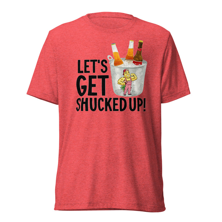 Let's Get Shucked Up T-Shirt (Red)